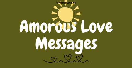 Amorous love messages love quotes