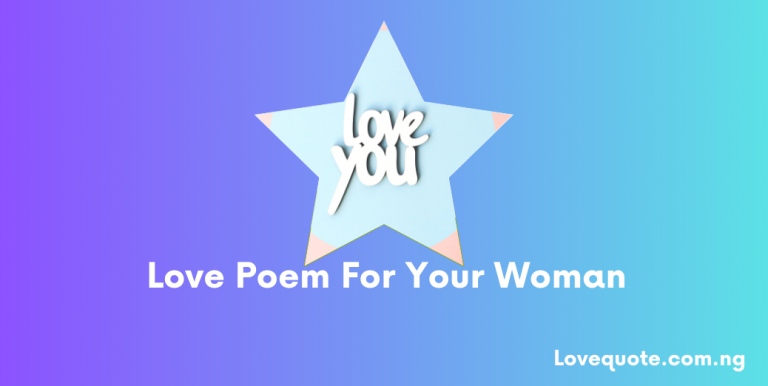 Love Poem For Your Woman