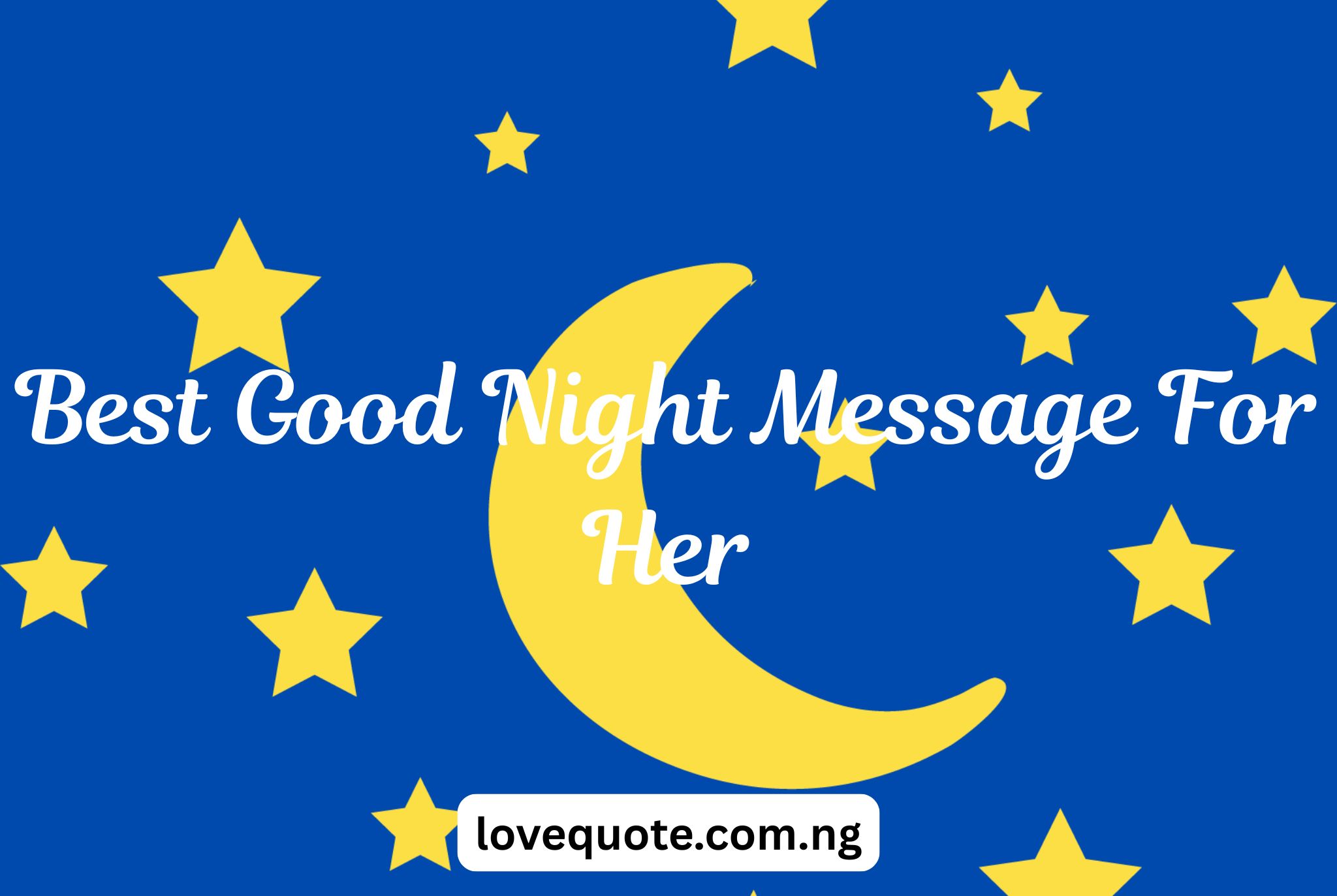 Best Good Night Message For Her