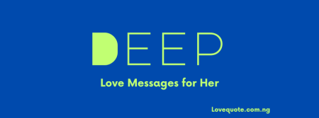 Deep Love Messages for Her