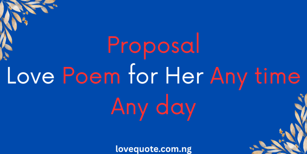 Proposal Love Poems for Her