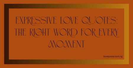 expressive love quotes