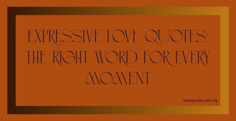expressive love quotes