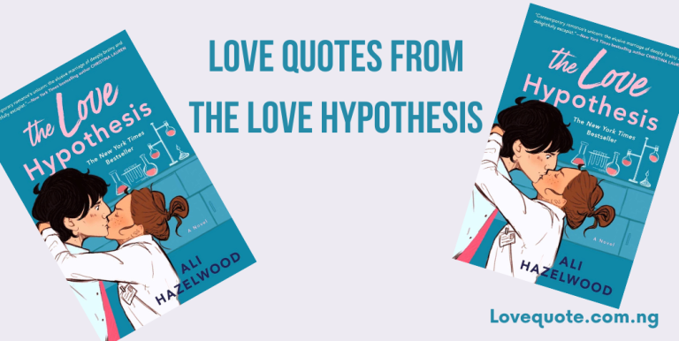 Love Quotes from The Love Hypothesis
