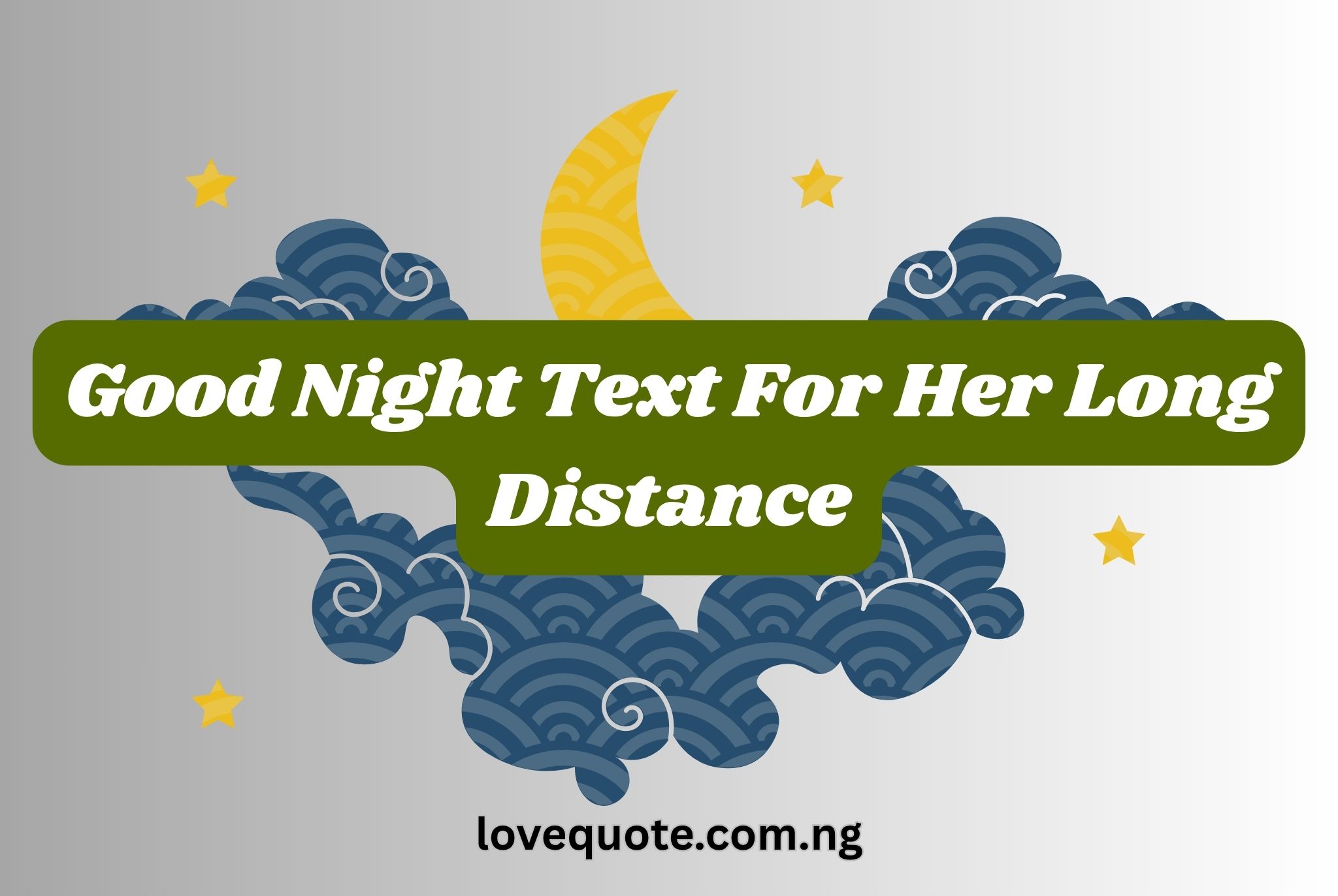 Good Night Text For Her Long Distance