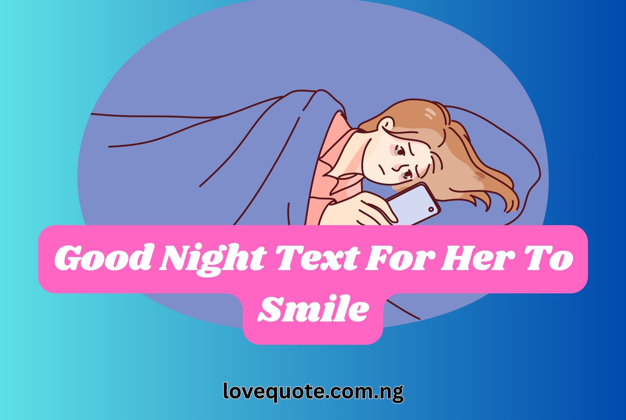 Good Night Text For Her To Smile