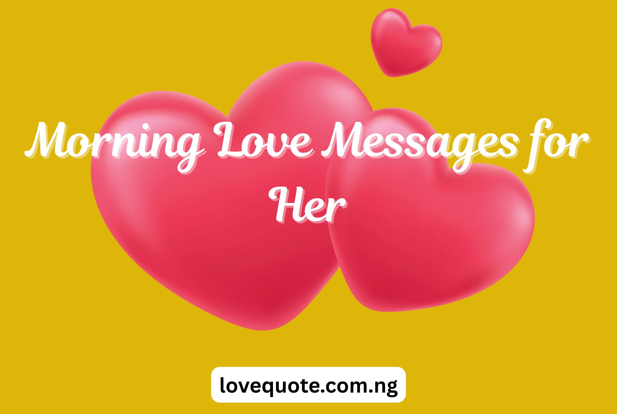 Morning Love Messages for Her