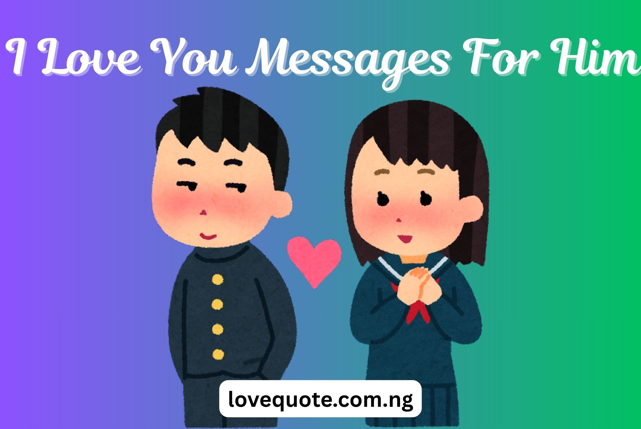 I Love You Messages For Him