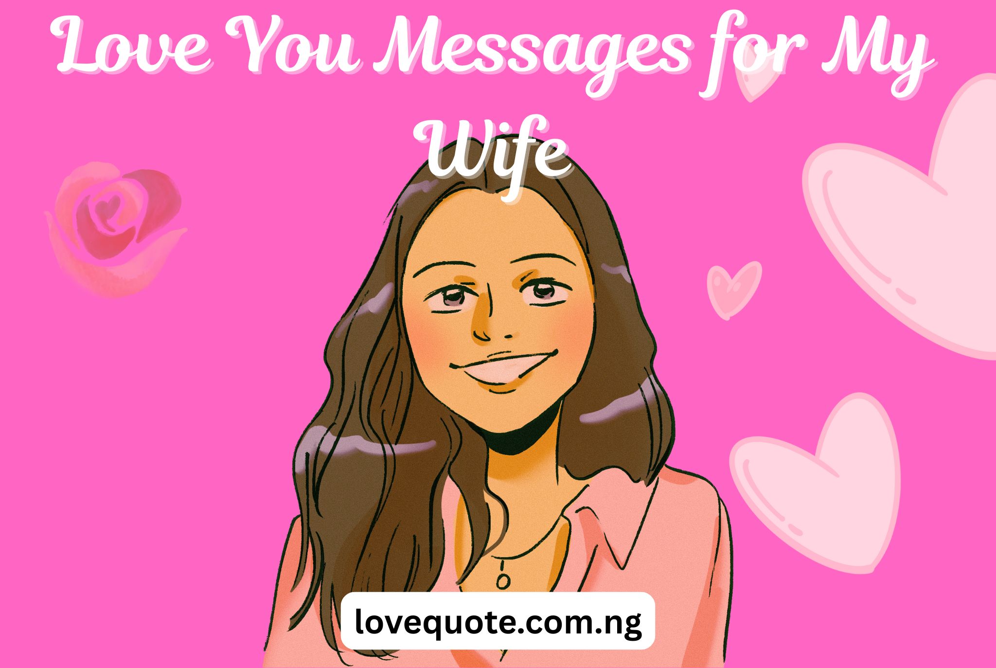 Love You Messages for My Wife
