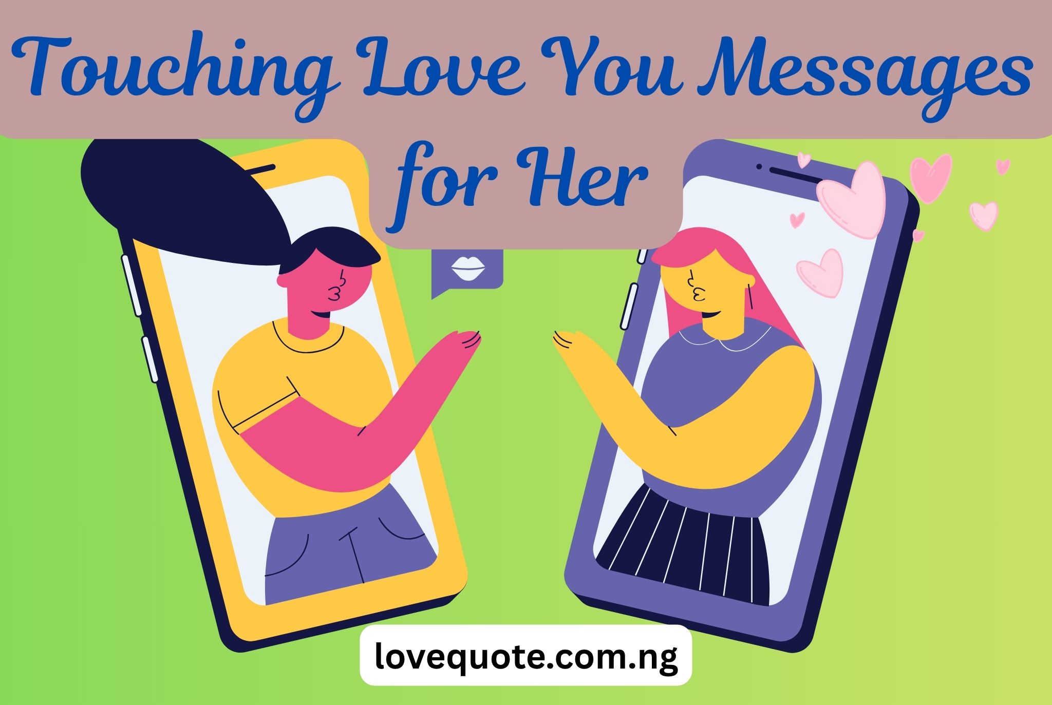 Touching Love You Messages for Her