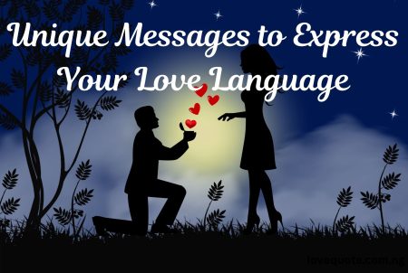 Unique Messages to Express Your Love Language